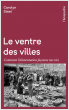 Le Ventre des villes 